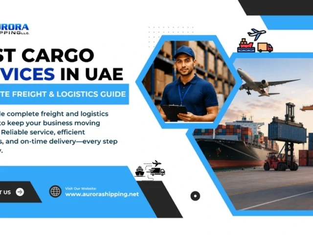 Best Cargo Service in UAE: Complete Freight & Logistics Guide