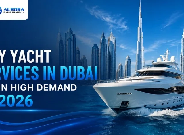 Why Yacht Services in Dubai Are in High Demand in 2026
